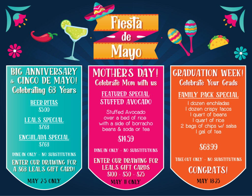 leal's mexican restaurant food dinner graduation mother's day party celebrate enchilada taco avocado fiesta